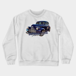 1940 Chevrolet Special Deluxe Town Sedan Crewneck Sweatshirt